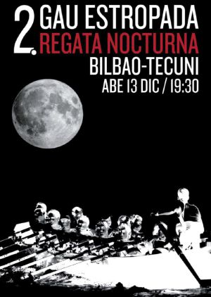 regata nocturna bilbao: La ría acoge este sábado la segunda Regata Nocturna Bilbao-Tecuni regata nocturna bilbao: La ría acoge este sábado la segunda Regata Nocturna Bilbao-Tecuni