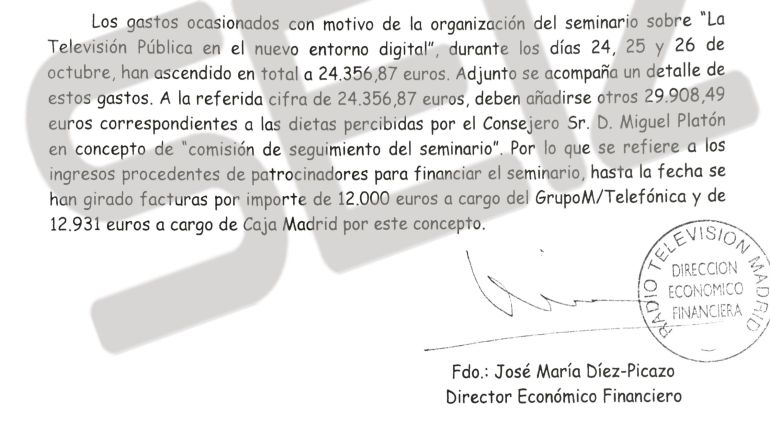 Detalle de las cuentas elaboradas por el departamento financiero de Telemadrid en las que se recogen las dietas de Miguel Platón al margen del coste del seminario sobre "la televisión pública en el nuevo entorno digital" Detalle de las cuentas elaboradas por el departamento financiero de Telemadrid en las que se recogen las dietas de Miguel Platón al margen del coste del seminario sobre "la televisión pública en el nuevo entorno digital"