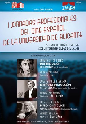 Jornadas Profesionales de Cine Español de la Universidad de Alicante Jornadas Profesionales de Cine Español de la Universidad de Alicante