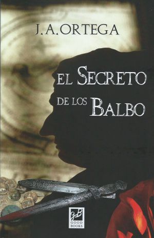 Portada de "El secrero de Los Balbo" Portada de "El secrero de Los Balbo"