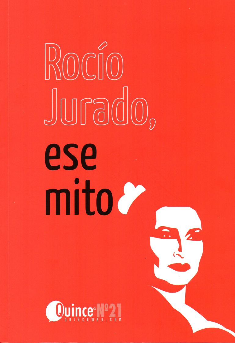 Portada del número especial de la revista Quince dedicado a Rocío Jurado Portada del número especial de la revista Quince dedicado a Rocío Jurado