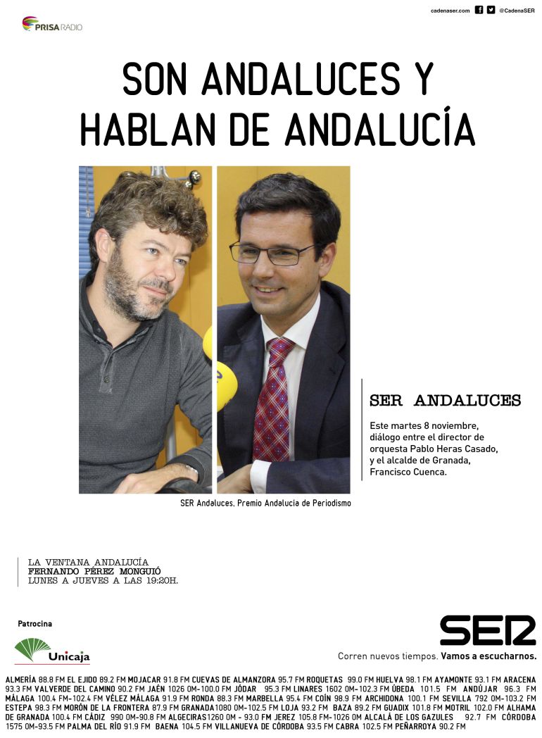 Francisco Cuenca y Pablo Heras Casado, en Ser Andaluces Francisco Cuenca y Pablo Heras Casado, en Ser Andaluces