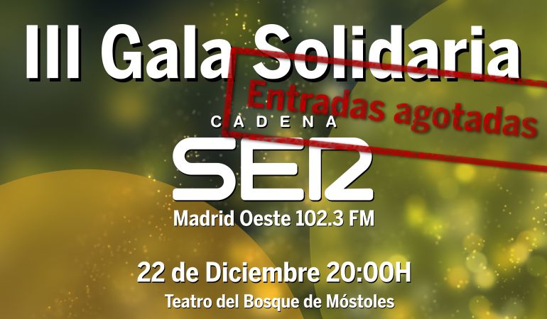 Cartel de la III Gala Solidaria de Ser Madrid Oeste Cartel de la III Gala Solidaria de Ser Madrid Oeste