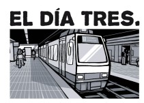 El día tres