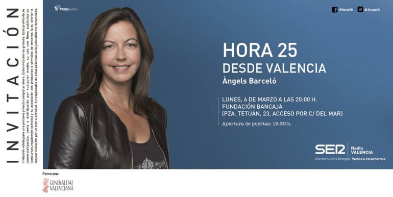 Invitación Hora 25 especial desde Valencia Invitación Hora 25 especial desde Valencia