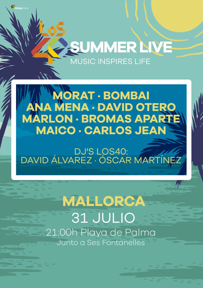 La gran gira de verano LOS40 SUMMER LIVE llega a Palma La gran gira de verano LOS40 SUMMER LIVE llega a Palma
