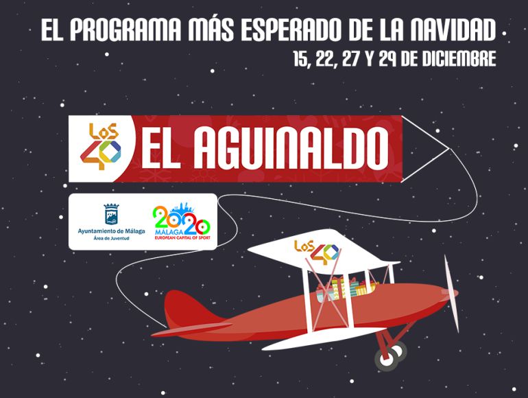 Concurso en Málaga: ¡Vuelve 'El Aguinaldo' de Los 40! Concurso en Málaga: ¡Vuelve 'El Aguinaldo' de Los 40!