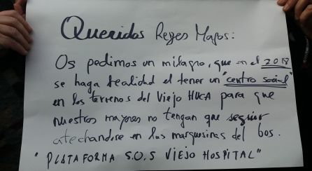Carta a los Reyes Magos de la plataforma SOS Viejo HUCA Carta a los Reyes Magos de la plataforma SOS Viejo HUCA
