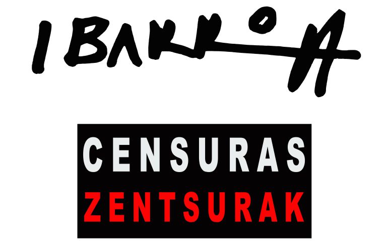 77 artelan Agustín Ibarrolaren ‘Censuras-Zentsurak’ erakusketan 77 artelan Agustín Ibarrolaren ‘Censuras-Zentsurak’ erakusketan