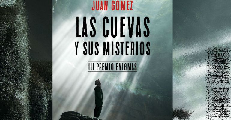 Juan Gómez es el ganador del III Premio Enigmas con un completo trabajo sobre las cuevas de todo el mundo Juan Gómez es el ganador del III Premio Enigmas con un completo trabajo sobre las cuevas de todo el mundo