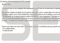 Un mail de la coordinadora del máster pone en duda que Cifuentes se examinara del TFM
