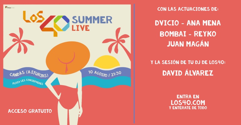 'LOS40 Summer Live' llega a Candás 'LOS40 Summer Live' llega a Candás