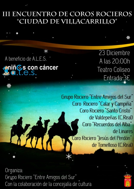 III Encuentro navideño de Coros Rocieros a beneficio de Niños con Cáncer ALES III Encuentro navideño de Coros Rocieros a beneficio de Niños con Cáncer ALES