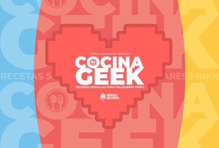 Portada de 'Cocina Geek' Portada de 'Cocina Geek'