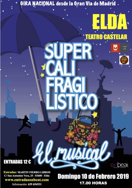 Teatro musical: SUPERCALIFRAGILISTICO, El Musical en el Teatro Castelar Teatro musical: SUPERCALIFRAGILISTICO, El Musical en el Teatro Castelar