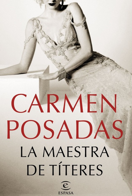 Presentación libros Elda: Carmen Posadas presenta este viernes en Elda "La maestra de títeres" Presentación libros Elda: Carmen Posadas presenta este viernes en Elda "La maestra de títeres"
