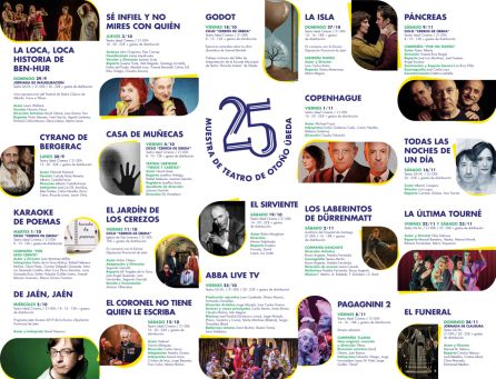 Programa de las funciones de la XXV Muestra de Teatro de Otoño "Ciudad de Úbeda" Programa de las funciones de la XXV Muestra de Teatro de Otoño "Ciudad de Úbeda"