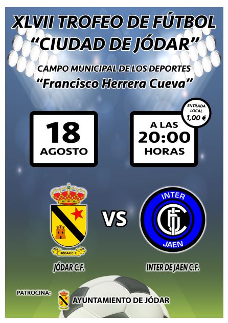Cartel anunciador del Trofeo 'Ciudad de Jódar' Cartel anunciador del Trofeo 'Ciudad de Jódar'
