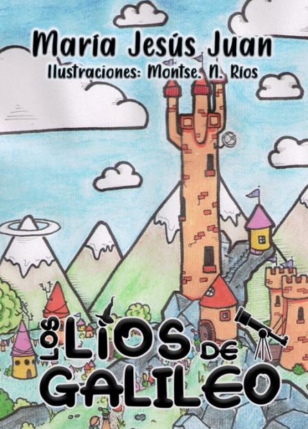 Portada de Los Líos de Galileo Portada de Los Líos de Galileo