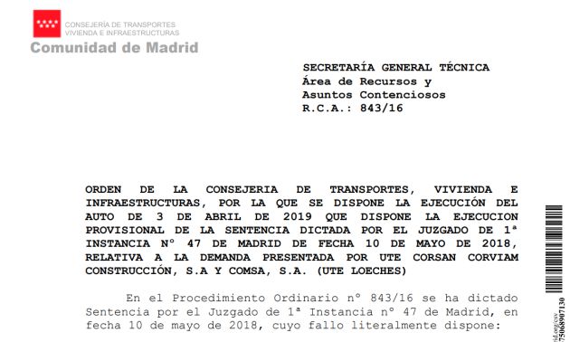 Orden de pago para para pagar la condena contra la Dirección General de Carreteras por el retraso en las obras de la M-206 Orden de pago para para pagar la condena contra la Dirección General de Carreteras por el retraso en las obras de la M-206
