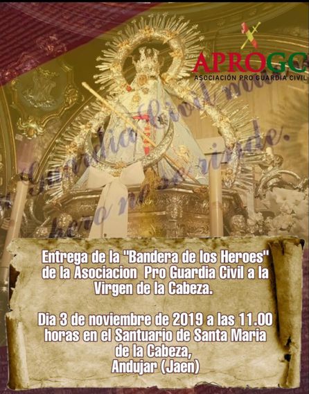 La Bandera de los Héroes, ofrenda a la Virgen de la Cabeza La Bandera de los Héroes, ofrenda a la Virgen de la Cabeza