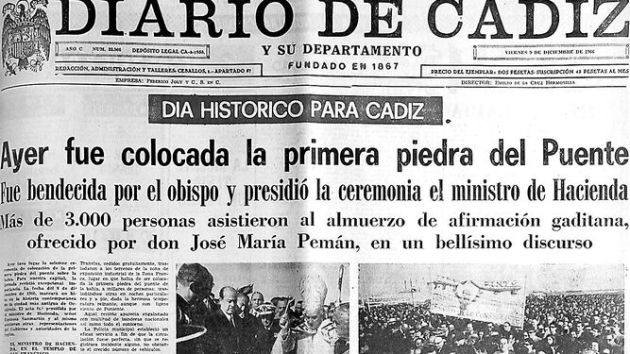 Portada del Diario de Cádiz del 9 de diciembre de 1966, un día después de la primera piedra del Puente Carranza Portada del Diario de Cádiz del 9 de diciembre de 1966, un día después de la primera piedra del Puente Carranza
