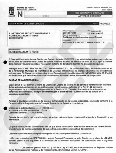 La Junta de Distrito de Retiro deniega la licencia de actividad solicitada por Iván Espinosa de los Monteros, a trevés de su empresa Methaphore Project Management S.L para el local de la calle Menorca 15 La Junta de Distrito de Retiro deniega la licencia de actividad solicitada por Iván Espinosa de los Monteros, a trevés de su empresa Methaphore Project Management S.L para el local de la calle Menorca 15