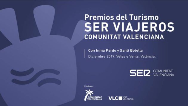 Premios SER Viajeros Comunitat Valenciana Premios SER Viajeros Comunitat Valenciana