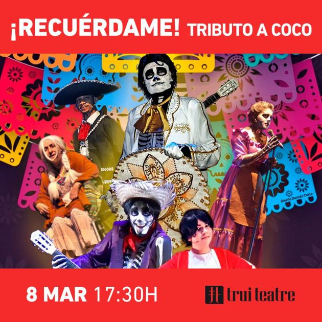 "Recuérdame", Tributo a Coco, un clásico de Disney, en Trui Teatre "Recuérdame", Tributo a Coco, un clásico de Disney, en Trui Teatre