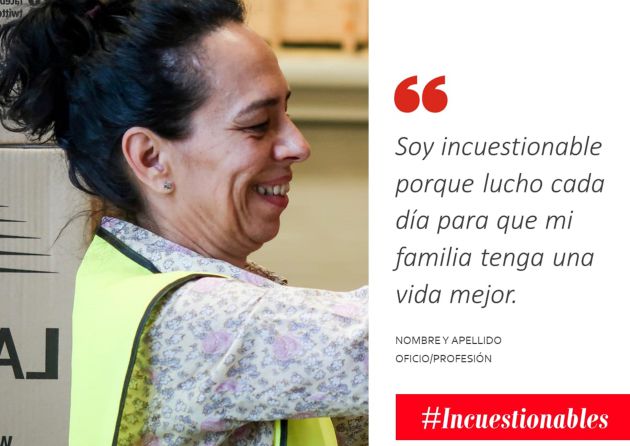 La campaña se extiende a las redes sociales con la etiqueta #Incuestionables La campaña se extiende a las redes sociales con la etiqueta #Incuestionables