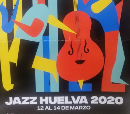 Cartel anunciador del Jazz Huelva Festival 2020 Cartel anunciador del Jazz Huelva Festival 2020
