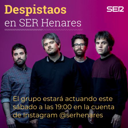 Despistaos estará este sábado a las 19:00 en el Instagram @serhenares Despistaos estará este sábado a las 19:00 en el Instagram @serhenares