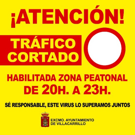 Cartel que se ha colocado para señalizar el corte al tráfico de las calles afectadas por la peatonalización del casco urbano de Villacarrillo Cartel que se ha colocado para señalizar el corte al tráfico de las calles afectadas por la peatonalización del casco urbano de Villacarrillo