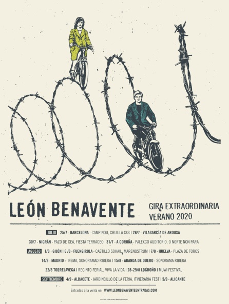 Cartel "Gira Extraordinaria Verano 2020" de LEÓN BENAVENTE Cartel "Gira Extraordinaria Verano 2020" de LEÓN BENAVENTE