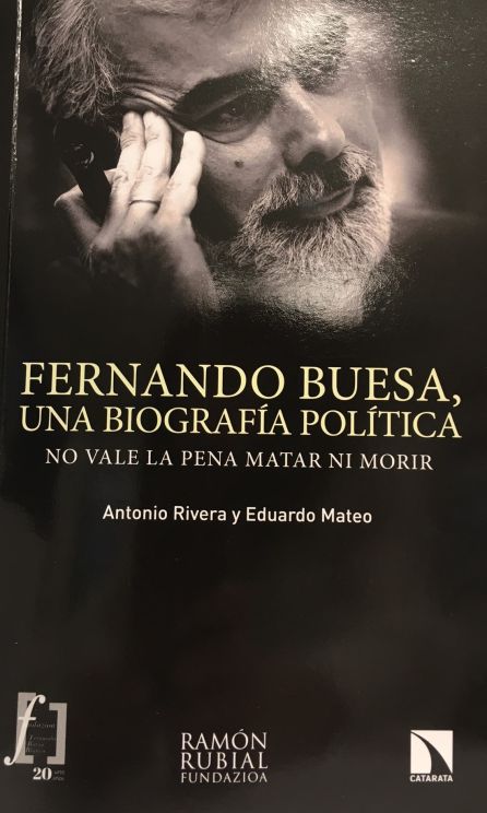 Portada del libro 'Fernando Buesa. Una biografía política' Portada del libro 'Fernando Buesa. Una biografía política'