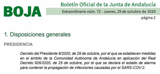BOJA publicado por la Junta de Andalucía que establece el cierre perimetral de Andalucía BOJA publicado por la Junta de Andalucía que establece el cierre perimetral de Andalucía