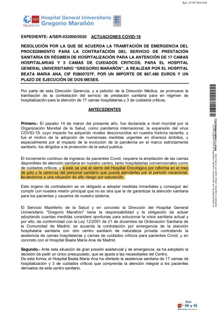 Resolución por la que se ordena tramitar de emergencia el contrato con el Hospital Beata María Ana y en la que figura como uno de los motivos la falta de personal Resolución por la que se ordena tramitar de emergencia el contrato con el Hospital Beata María Ana y en la que figura como uno de los motivos la falta de personal