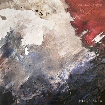 Portada del disco Miscelanea de Mr Makenzie Portada del disco Miscelanea de Mr Makenzie