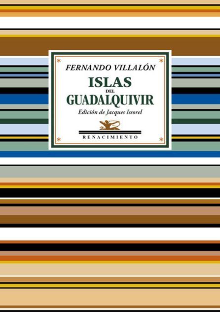 Fernando Villalón, Islas del Guadalquivir Fernando Villalón, Islas del Guadalquivir