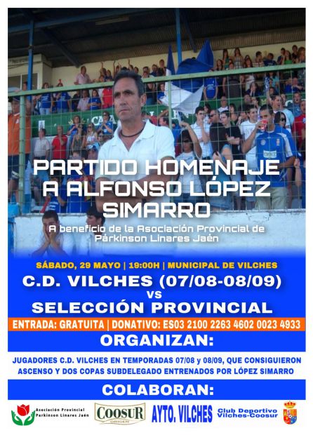 Cartel anunciador del partido homenaje a Alfonso López Simarro Cartel anunciador del partido homenaje a Alfonso López Simarro