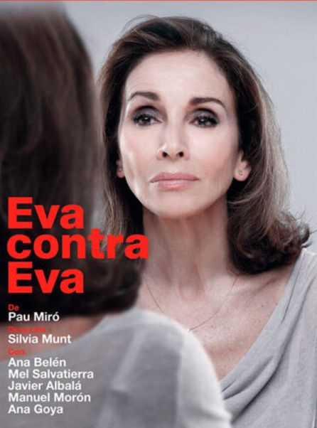 Eva contra Eva, con Ana Belén Eva contra Eva, con Ana Belén