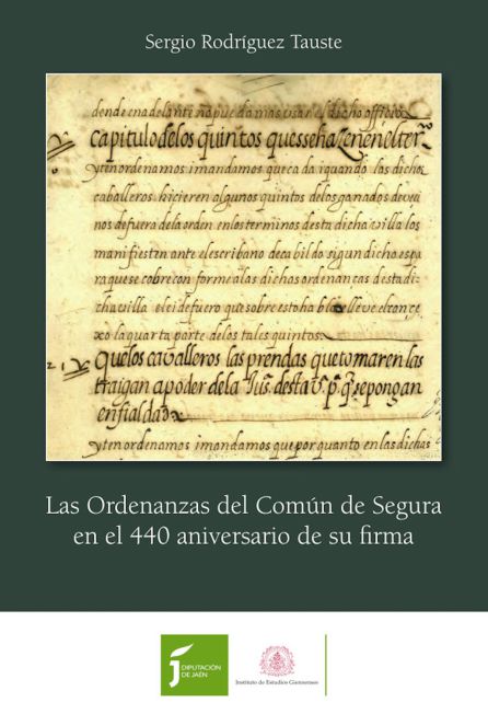 Portada de la publicación de las Ordenanzas de Segura. Portada de la publicación de las Ordenanzas de Segura.