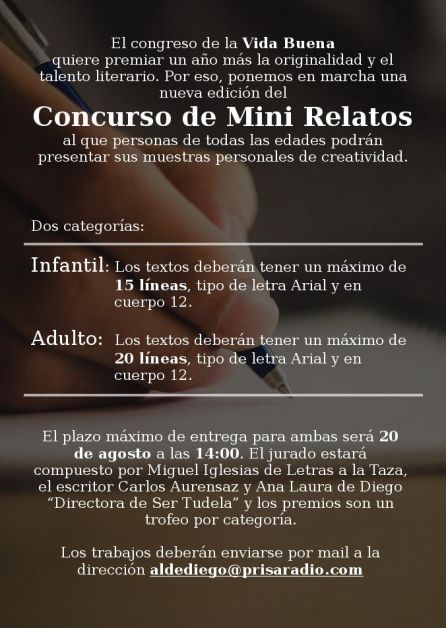 Concurso de Mini Relatos 'La vida Buena' Concurso de Mini Relatos 'La vida Buena'