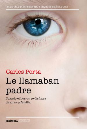 Carles Porta: “La pederastia es un gran problema social que no se analiza porque nos da vergüenza, miedo y asco” Carles Porta: “La pederastia es un gran problema social que no se analiza porque nos da vergüenza, miedo y asco”