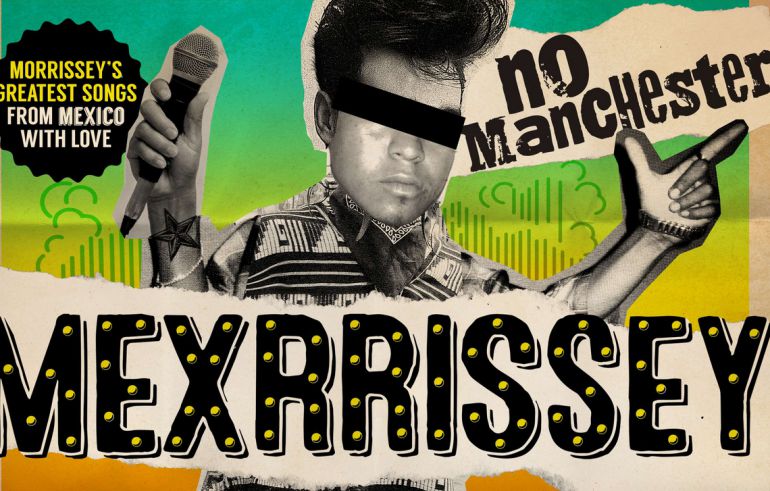 Portada del disco 'No Manchester' de Mexrrissey Portada del disco 'No Manchester' de Mexrrissey