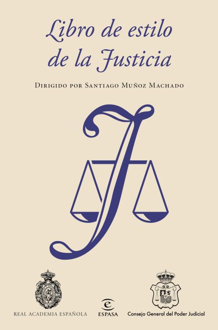 Portada del 'Libro de estilo de la Justicia' Portada del 'Libro de estilo de la Justicia'
