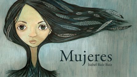Portada de 'Mujeres' de Isabel Ruiz Ruiz Portada de 'Mujeres' de Isabel Ruiz Ruiz