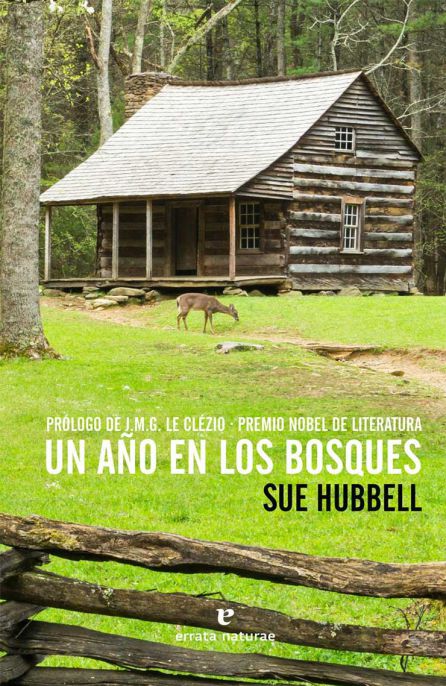 Portada de 'Un año en los bosques' de Sue Hubbell Portada de 'Un año en los bosques' de Sue Hubbell