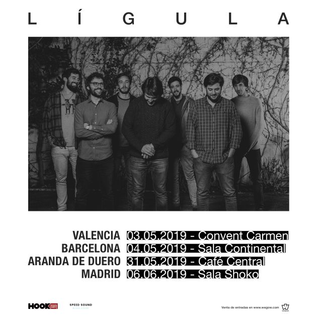 La gira de Lígula, entre mayo y junio de 2019 La gira de Lígula, entre mayo y junio de 2019