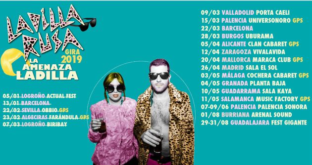 La Gira 2019 de Ladilla Rusa La Gira 2019 de Ladilla Rusa